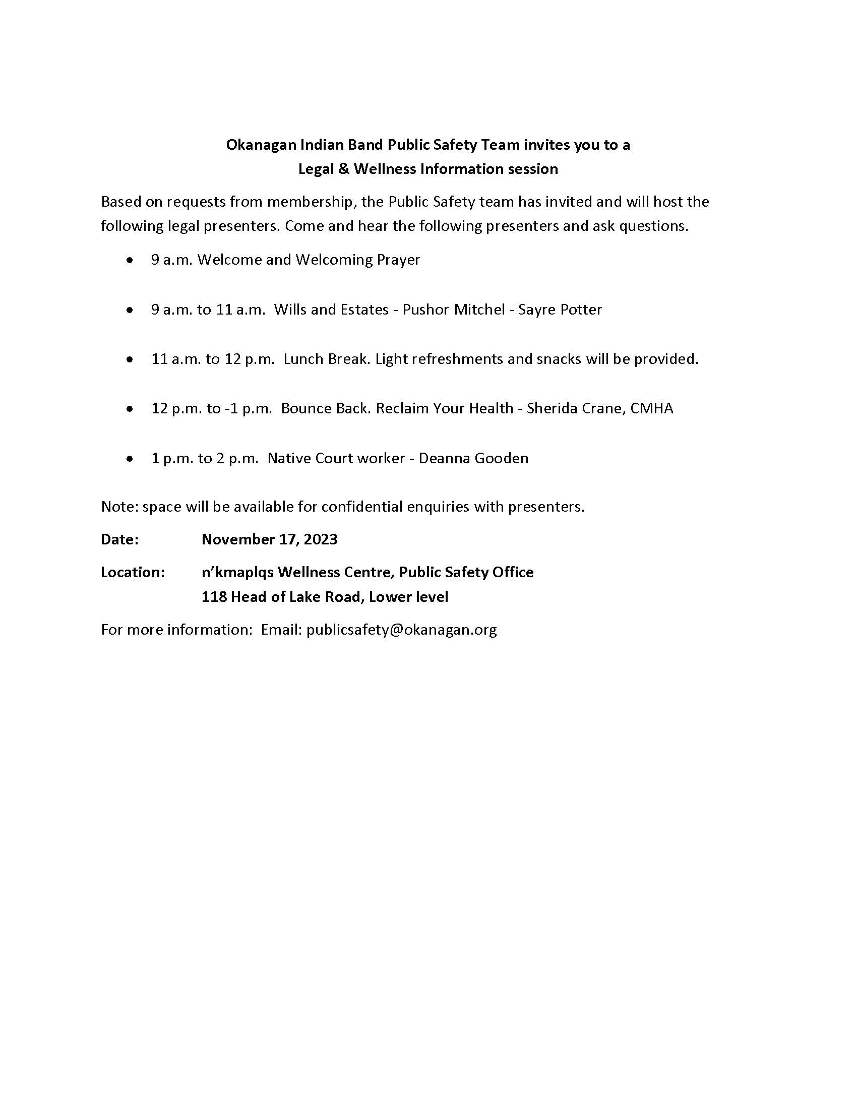 Okanagan Indian Band Public Safety Team invites you to aLegal & Wellness Information session