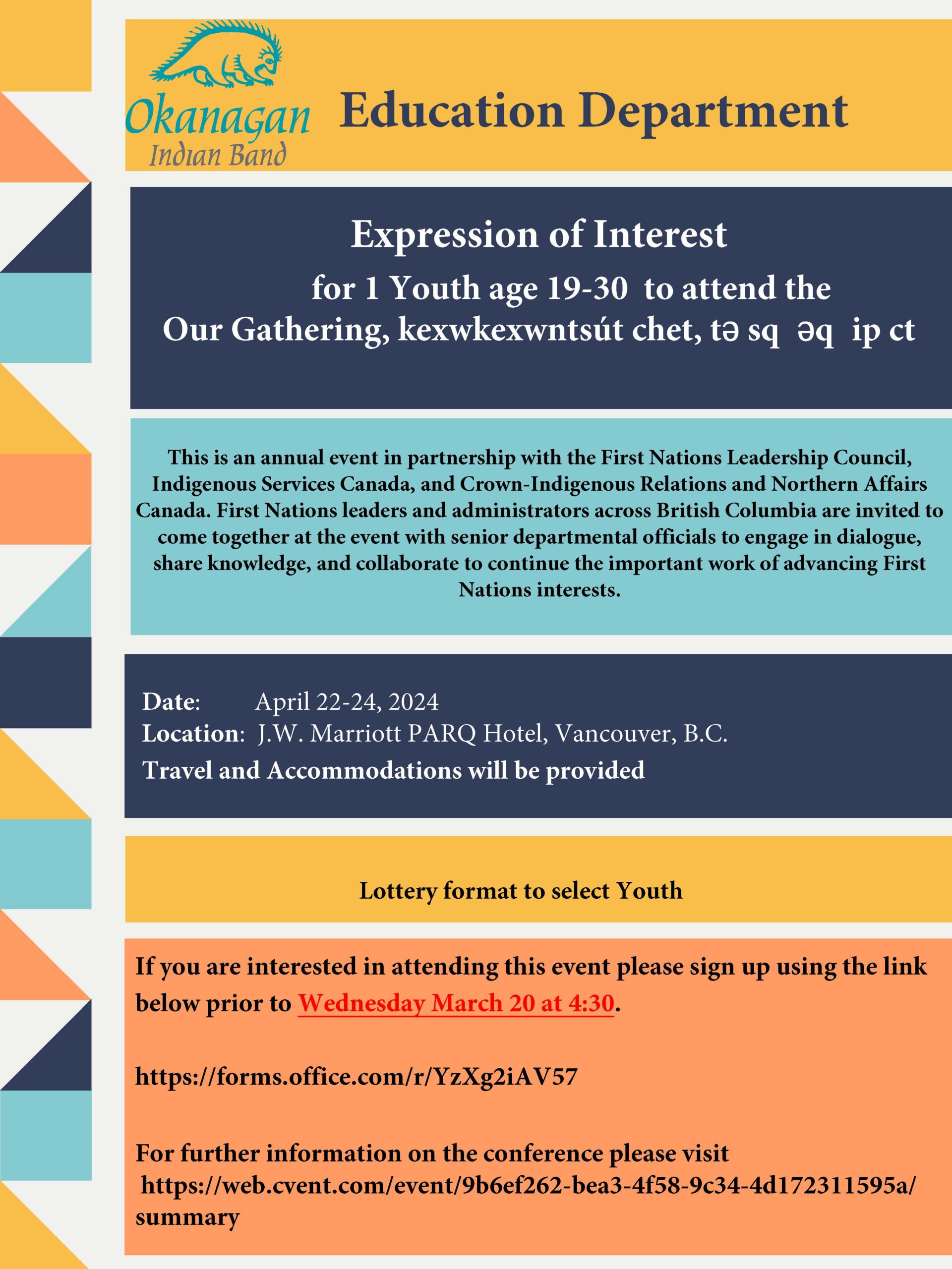 Expression of Interest for 1 Youth age 19-30 and one Elder to attend the Our Gathering, kexwkexwntsút chet, tə sq əq ip ct