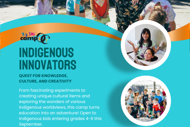 Indigenous Innovators camp at Okanagan College Kelowna