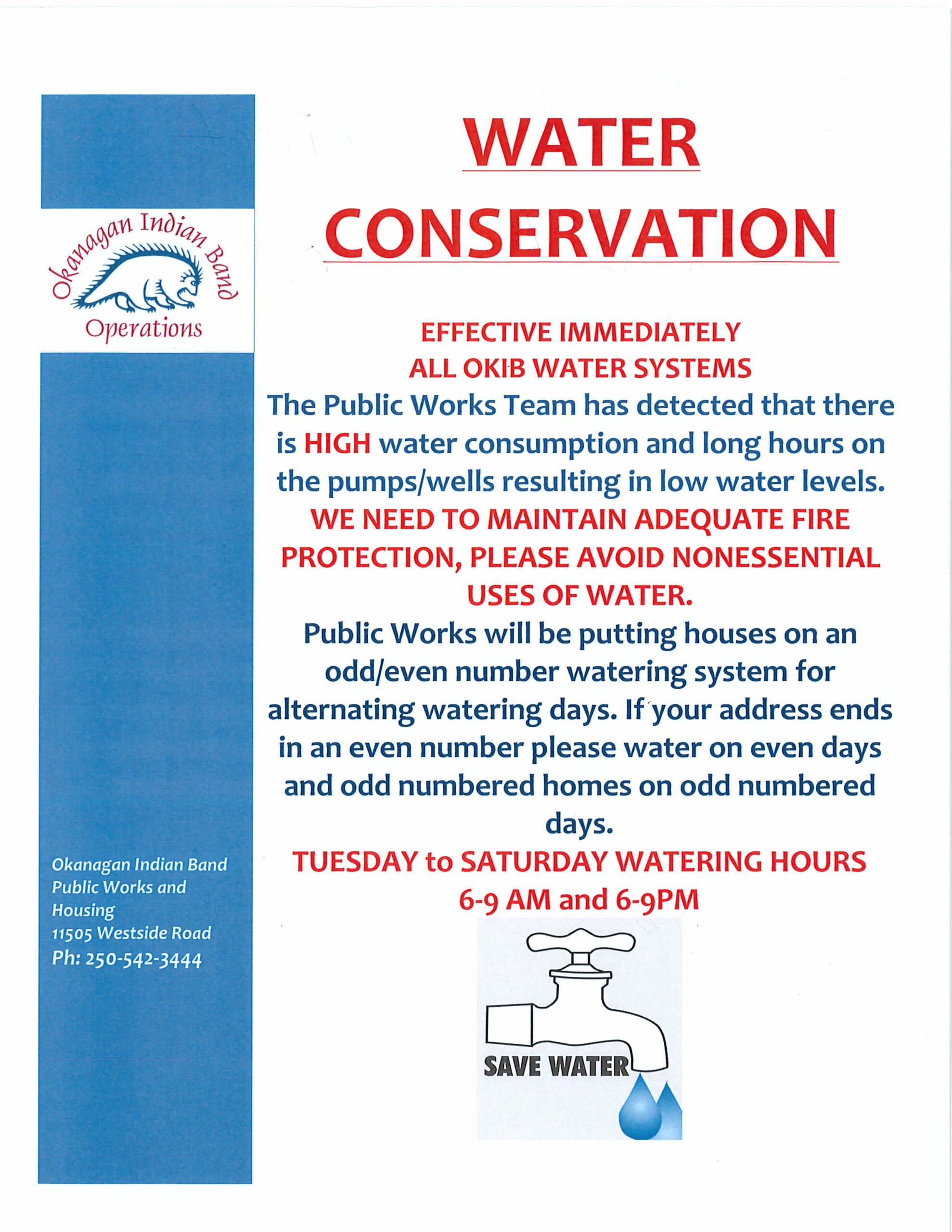 Water Conservation is now in effect for all OKIB water systems