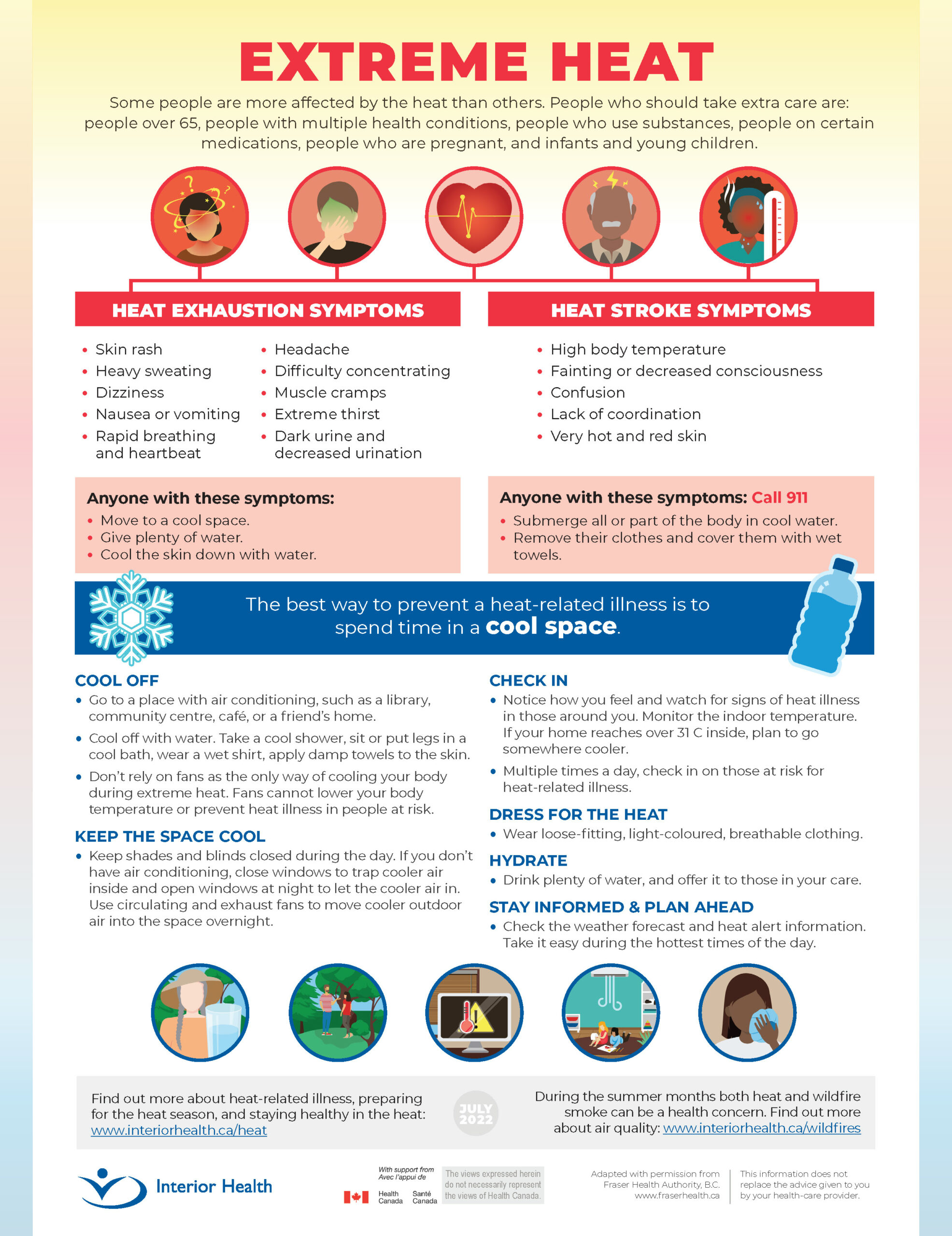 Be heat conscious – Exercise caution with extreme heat
