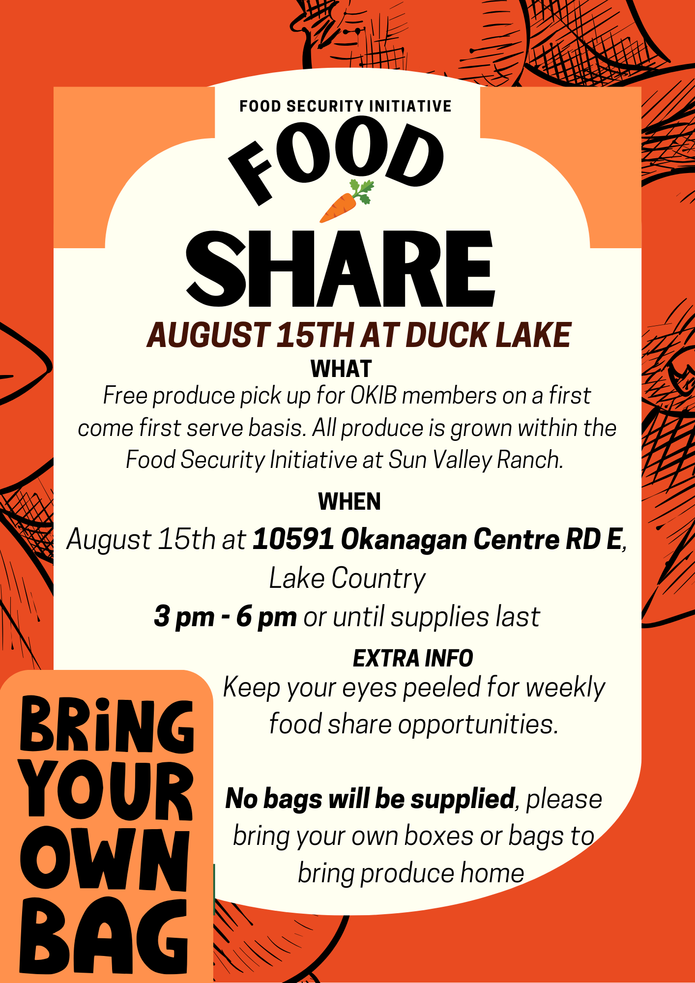 Food Share Program at Duck Lake (10591 Okanagan Centre Rd East, Lake Country) August 15th, 3pm-6pm or until supplies last