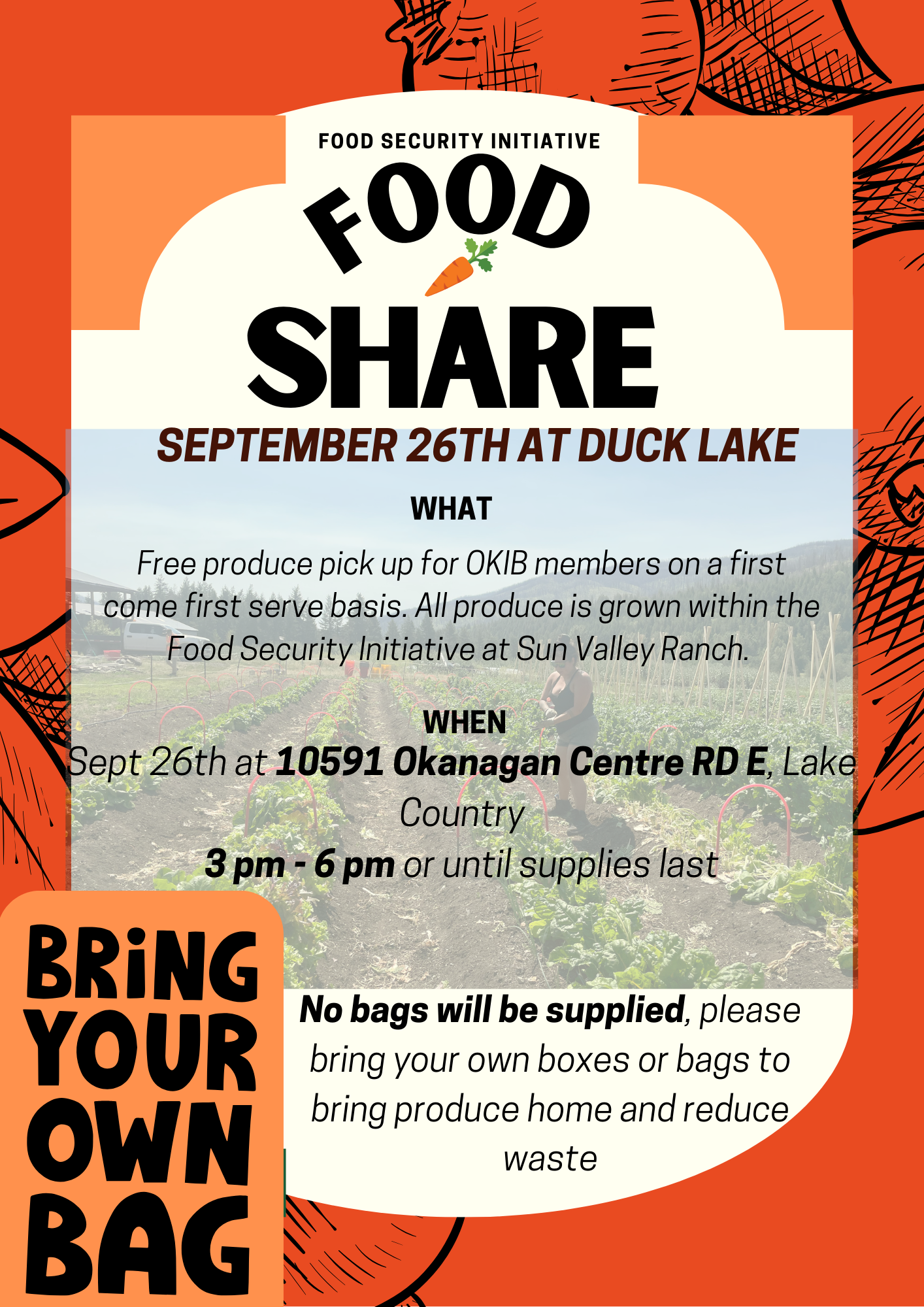 Food Share Program at Duck Lake – September 26th at 10591 Okanagan Centre Rd East 3pm – 6pm or until supplies last.