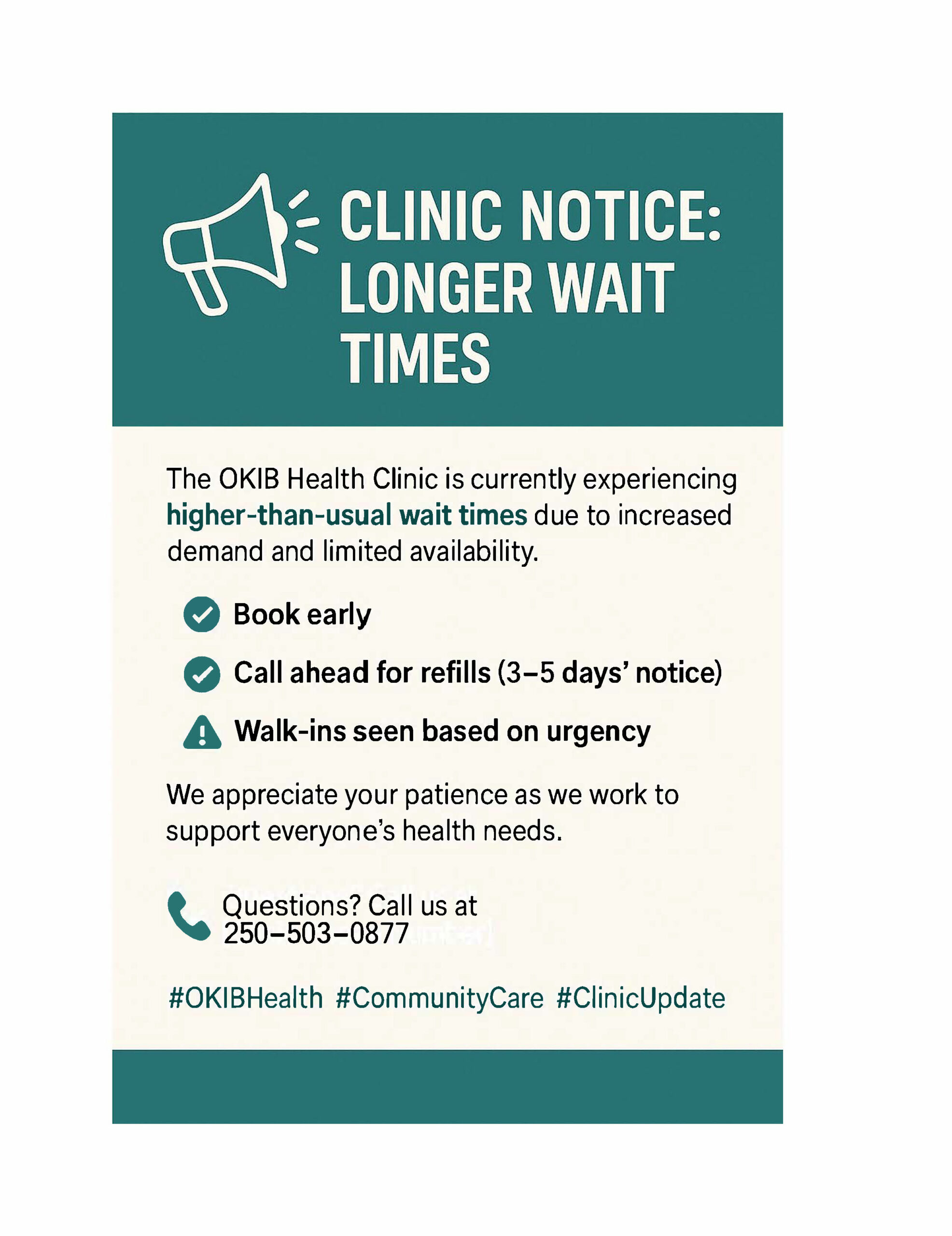 NOTICE: Appointment Wait Times at the OKIB Medical Clinic