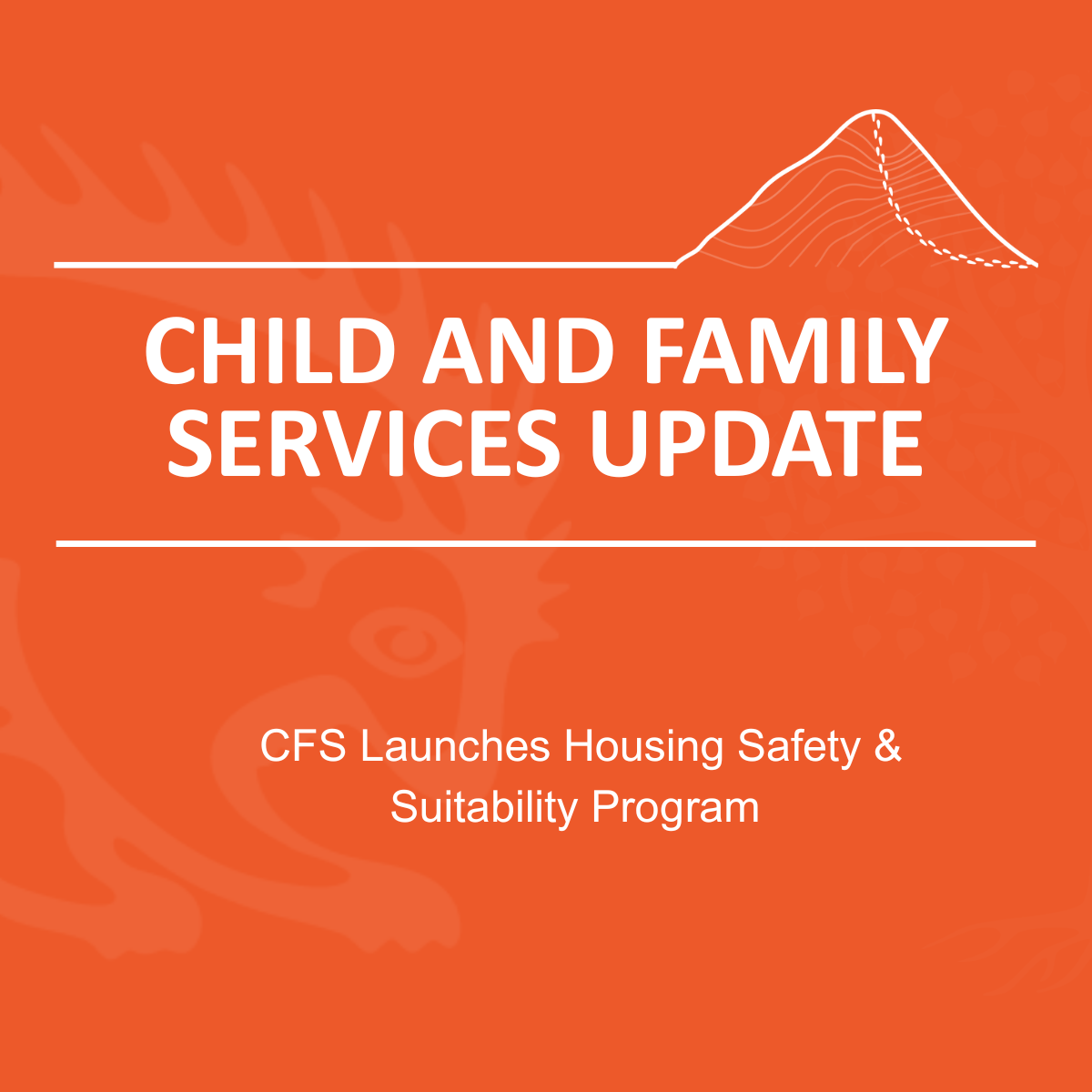 Now accepting applications – CFS Housing Safety and Suitability Program