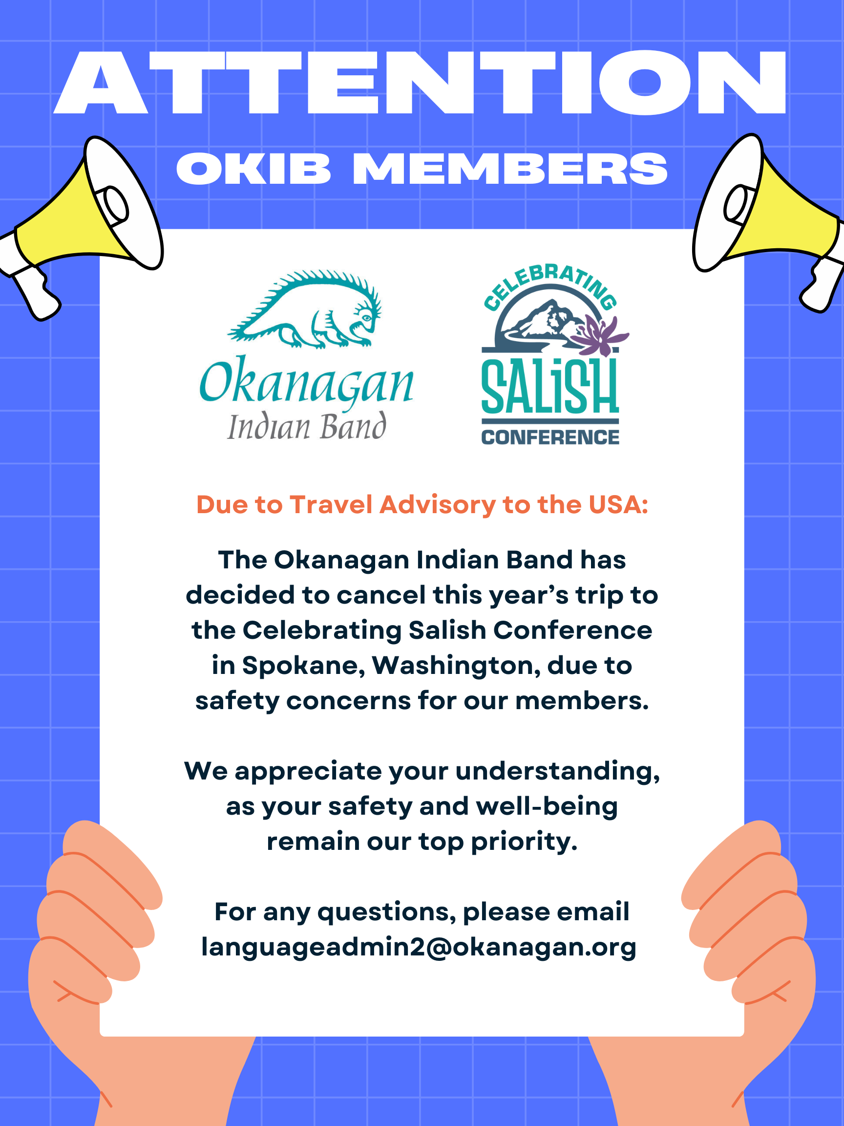 Notice to OKIB Members – Trip to Celebrating Salish Conference Cancelled