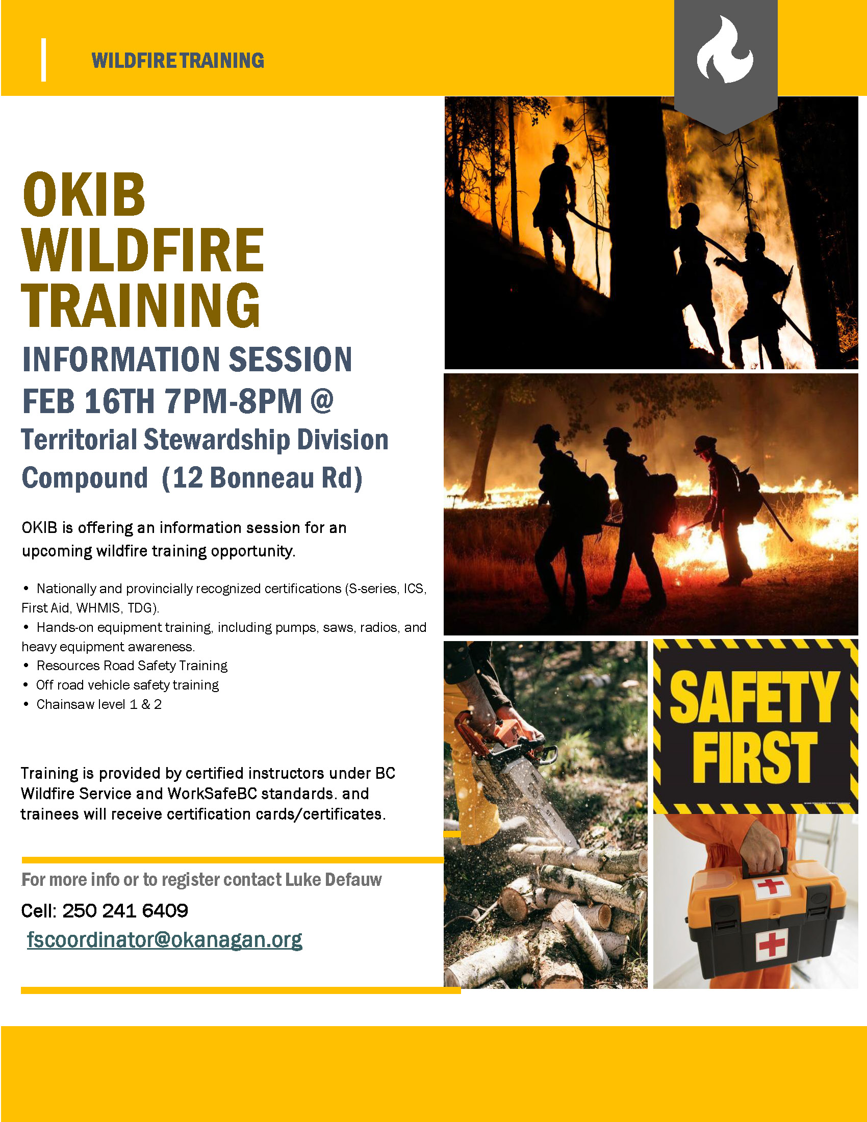 Spaces still available! OKIB Wildfire Training Information Session