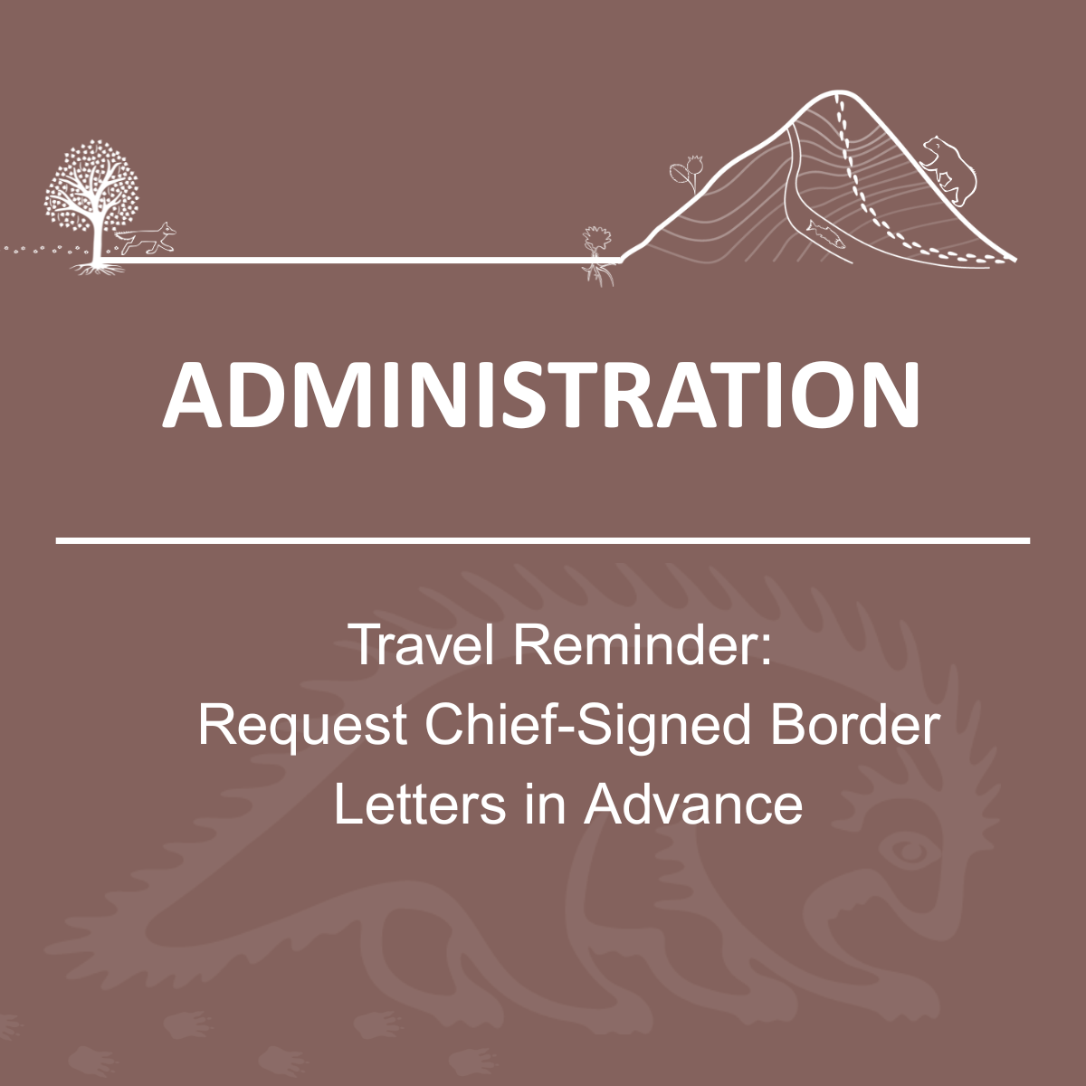 Travel Reminder: Request Chief-Signed Border Letters in Advance