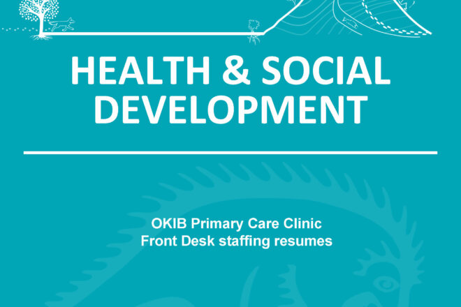 Community Update: OKIB Primary Care Clinic Front Desk staffing has resumed