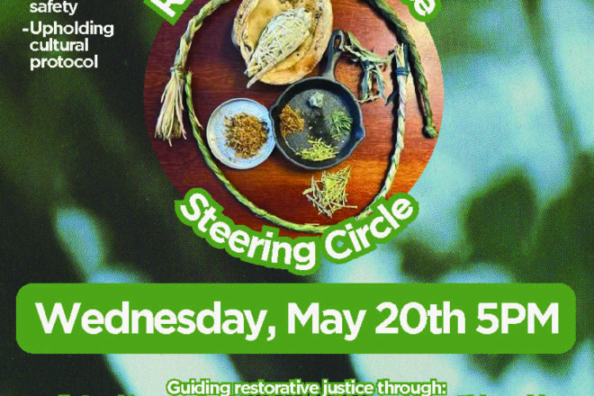Restorative Justice Steering CircleWednesday May 20th beginning at 5pm