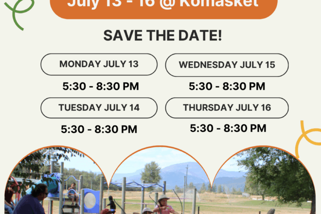 Save the Date – July Cultural Camp at Komasket