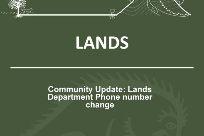 Community Update: Lands Department has a new phone number