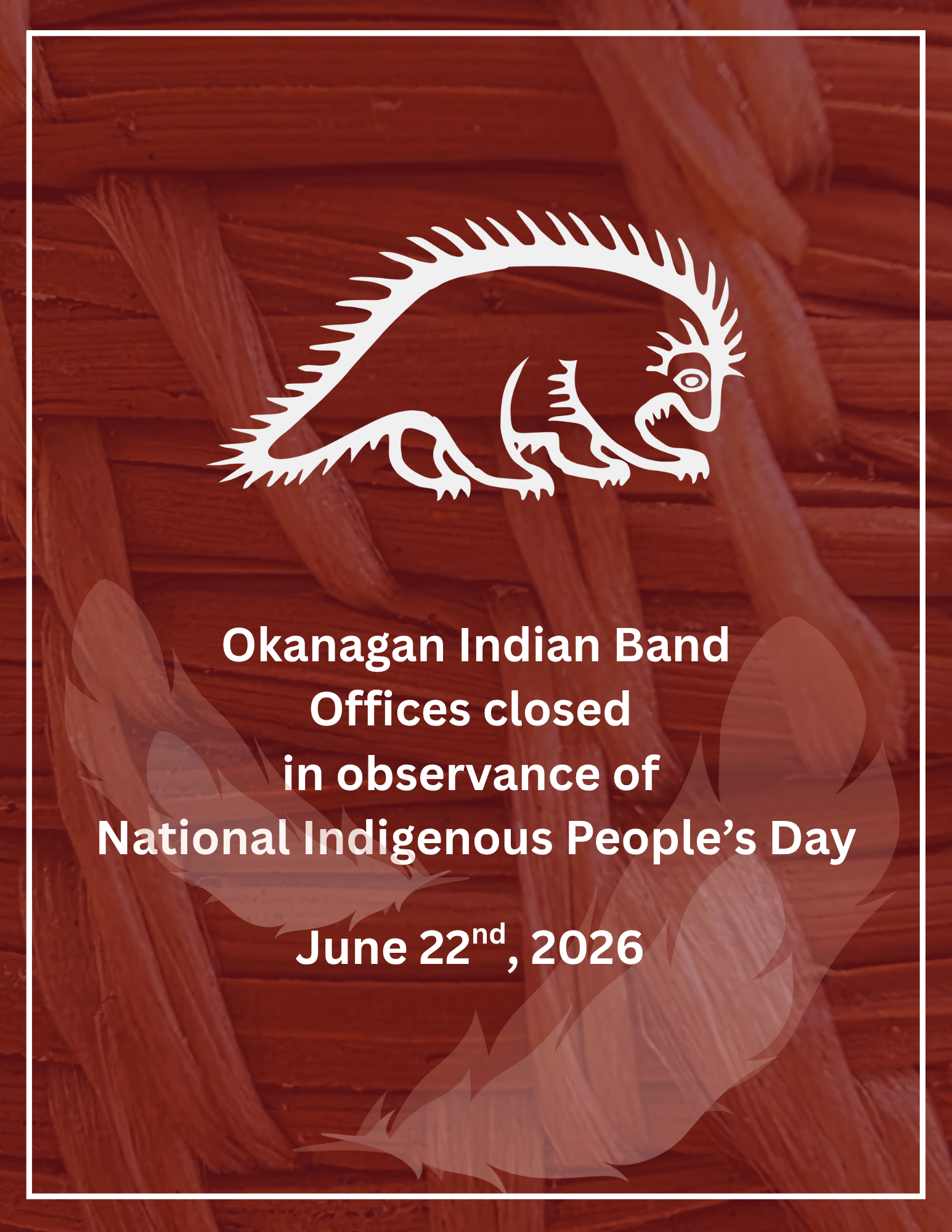 OKIB Offices Closed for Observance of Kn sqilxʷ sx̌l̓x̌ʕal̓t / National Indigenous People’s Day