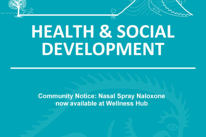Community Notice: Nasal Spray Naloxone now available at Wellness Hub