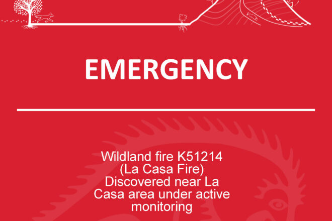 Wildland Fire – K51214 (La Casa Wildfire) Near Fintry is Actively Being Monitored