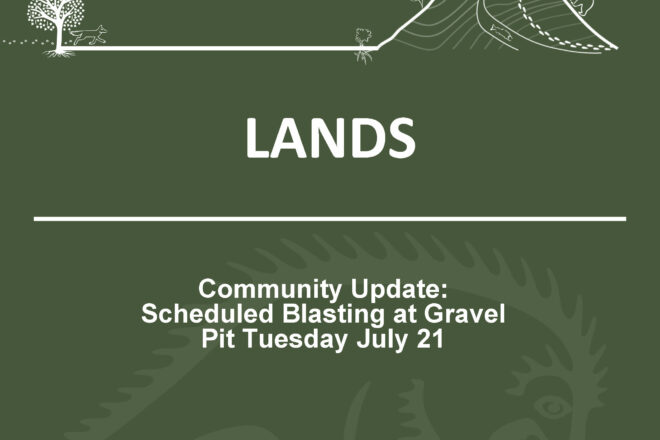 Community Notice: Scheduled Blasting at Gravel Pit Tuesday, July 21