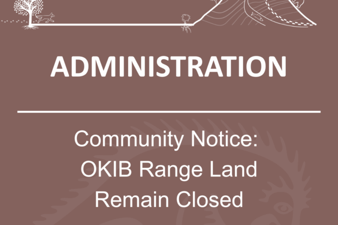 Community Update: OKIB Range Lands Remain Closed