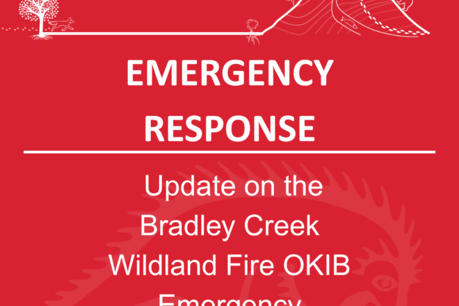 Community Update: Bradley Creek Wildfire Emergency Response Update