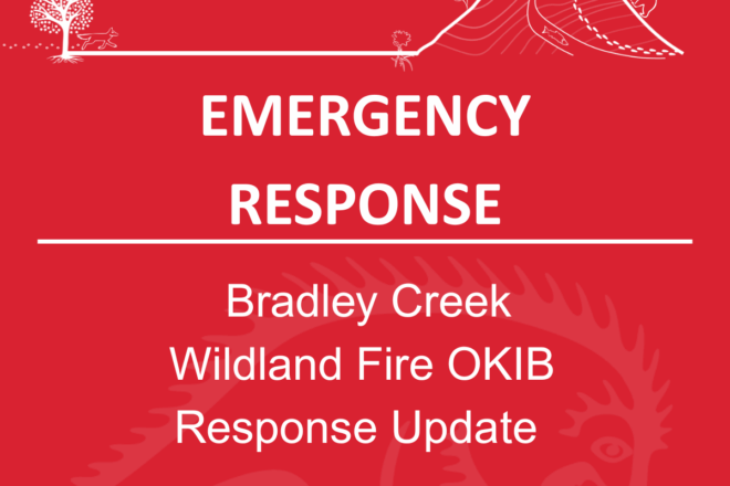 Community Update: Bradley Creek Wildfire Response Update