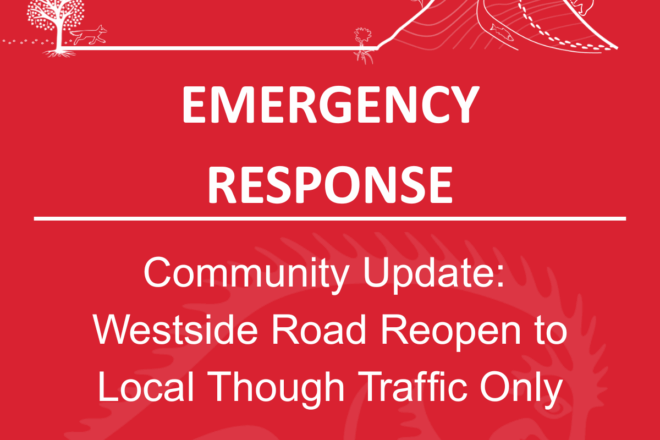 Community Update: Westside Road Reopening for Local Through Traffic Only