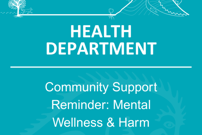 Community Support Reminder: Mental Wellness and Harm Reduction