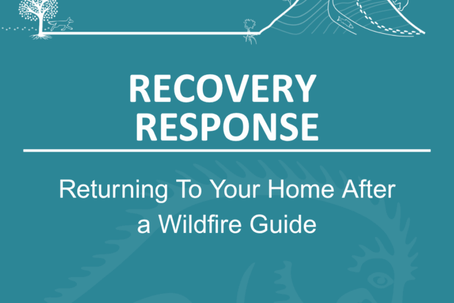 Returning To Your Property After A Wildfire
