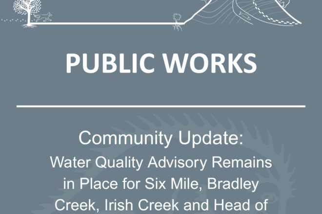 Community Update: Water Quality Advisory Remains in Place