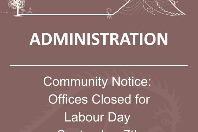 Band Offices Closed for Labour Day – September 7th