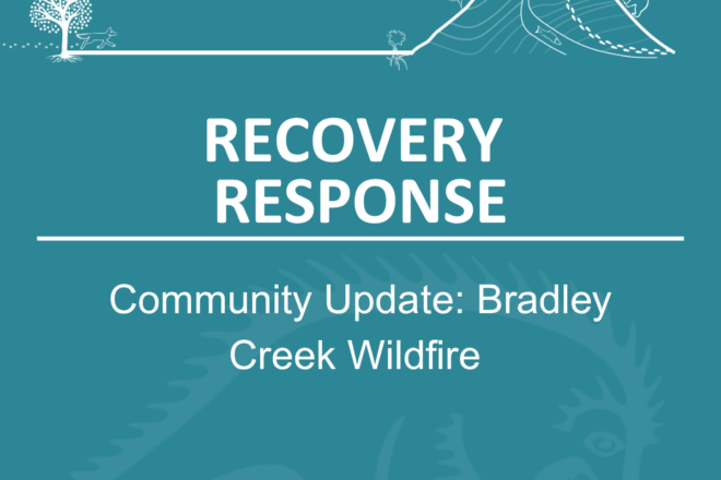Community Update: Bradley Creek Wildfire