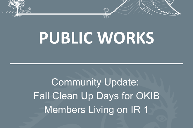 Community Update: Fall Clean Up Days for Members Living on IR 1