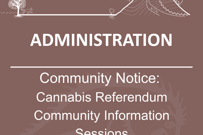 Community Update: Cannabis Referendum Community Information Sessions