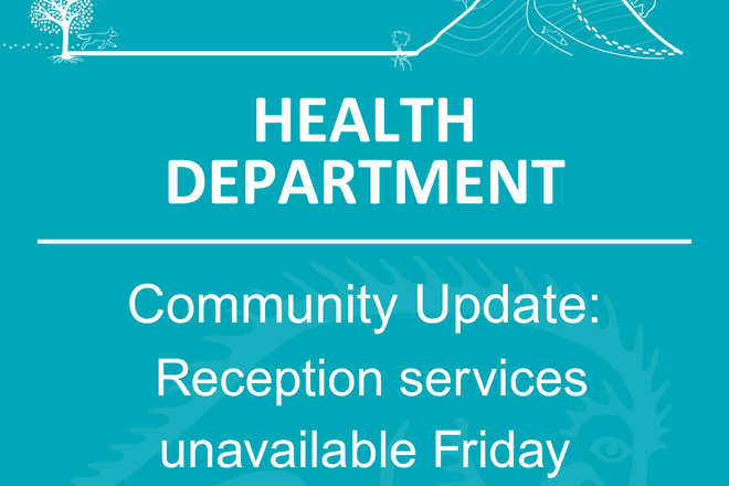 Community Notice: Reception services unavailable Friday